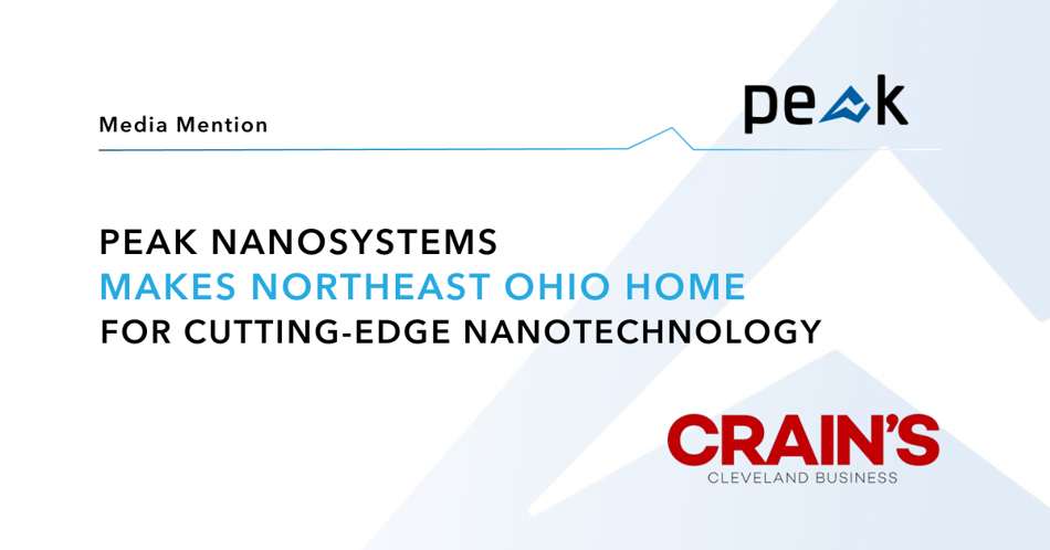 Peak Nanosystems makes Ohio home for cutting-edge nanotechnology